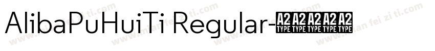 AlibaPuHuiTi Regular字体转换